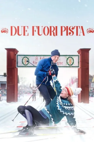 Due fuori pista