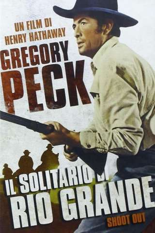 Il solitario di Rio Grande