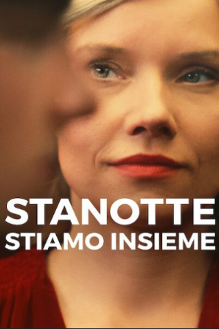 Stanotte stiamo insieme
