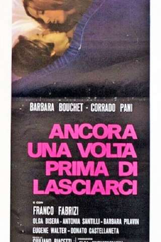 Ancora una volta prima di lasciarci