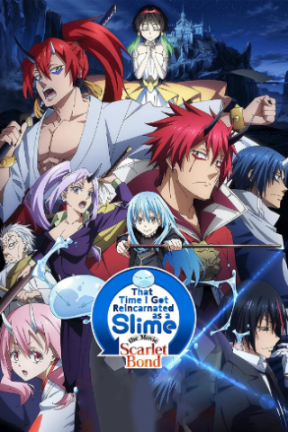 That Time I Got Reincarnated as a Slime - The Movie: Scarlet Bond