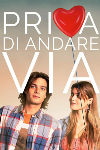 Prima di Andare Via