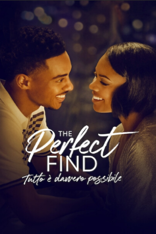The Perfect Find - Tutto è davvero possibile