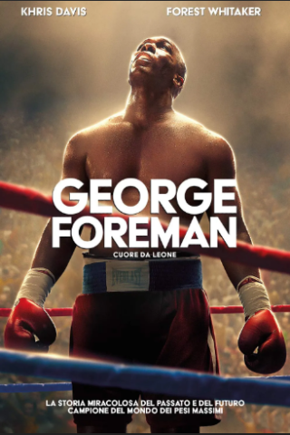 George Foreman - Cuore da leone