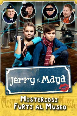 Jerry e Maya - Misteriosi furti al museo