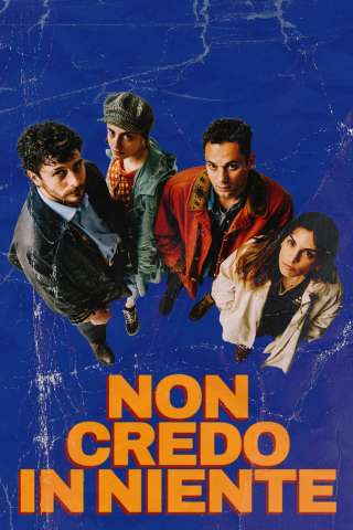 Non credo in niente