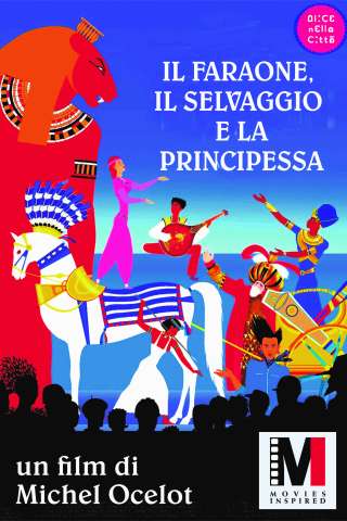 Il faraone, il selvaggio e la principessa