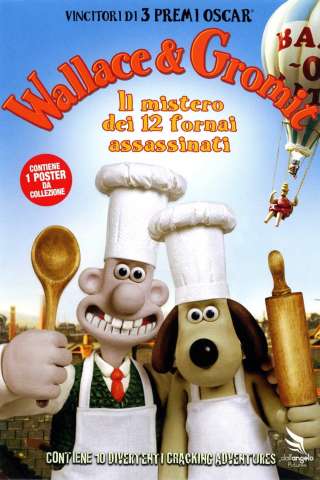 Wallace & Gromit - Il mistero dei 12 fornai assassinati
