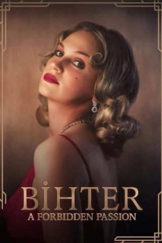 Bihter: A Forbidden Passion