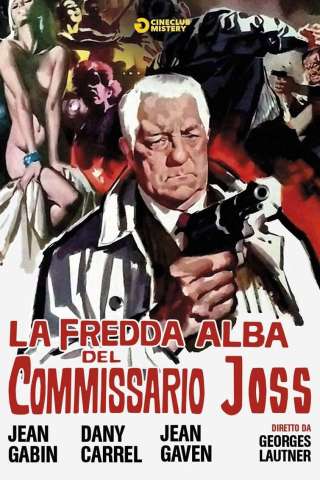 La Fredda Alba Del Commissario Joss