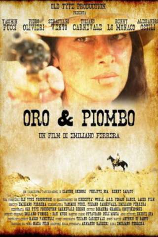 Oro & piombo