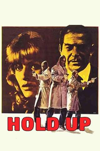 Hold-Up, istantanea di una rapina