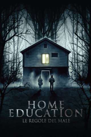 Home Education - Le regole del male
