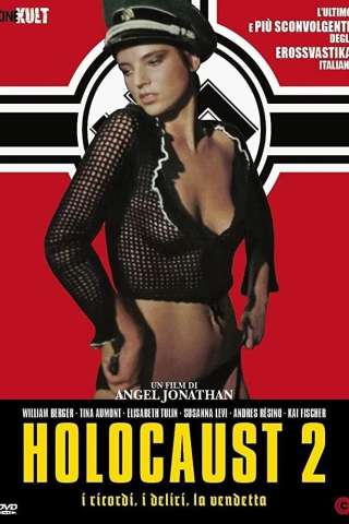 Holocaust parte seconda - I ricordi, i deliri, la vendetta