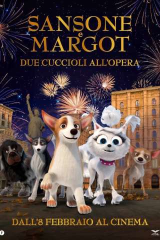 Sansone e Margot - Due cuccioli all'Opera