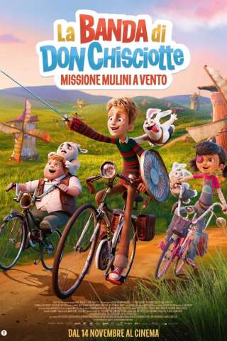 La banda di Don Chisciotte - Missione Mulini a Vento