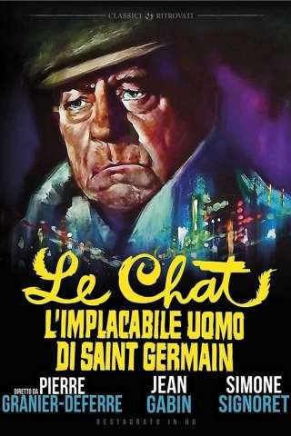 Le chat - l'implacabile uomo di Saint Germain
