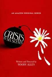 Crisis In Six Scenes