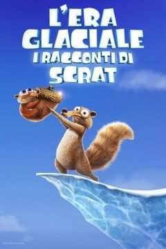 L’era glaciale – I racconti di Scrat