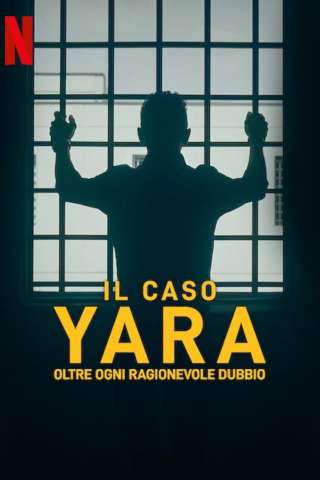 The Yara Gambirasio Case: Beyond Reasonable Doubt
