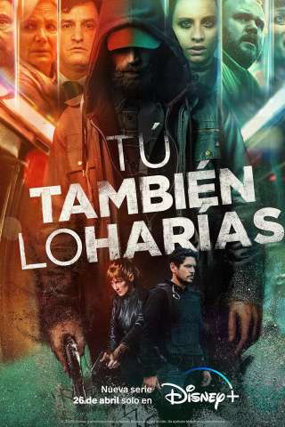 Tú También lo Harías