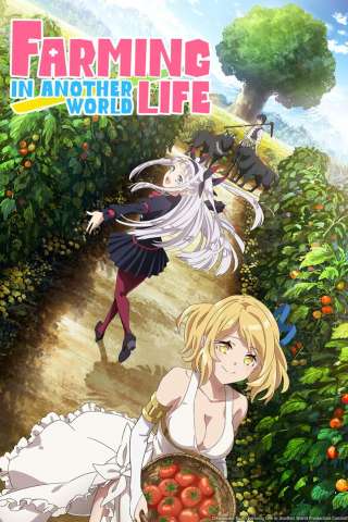 Isekai Farming – Vita contadina in un altro mondo