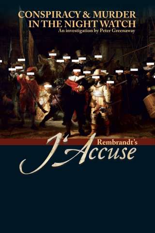 Rembrandt's J'Accuse...!