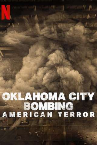 Oklahoma City Bombing: American Terror