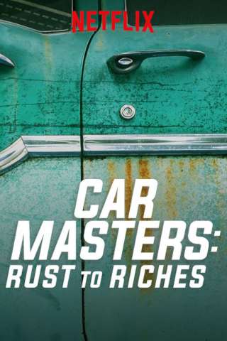 Car Masters: dalla ruggine alla gloria