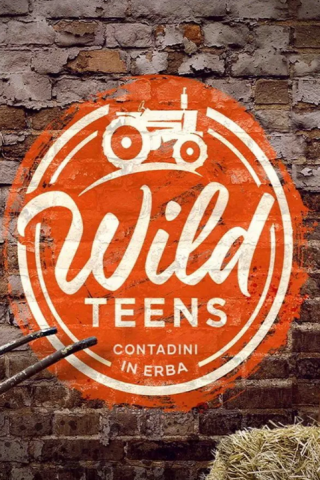 Wild Teens - Contadini in erba