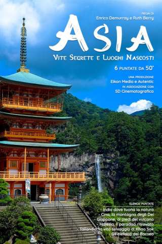 Asia: Vite Segrete, Luoghi Nascosti