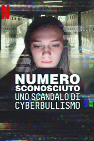 Numero sconosciuto: uno scandalo di cyberbullismo