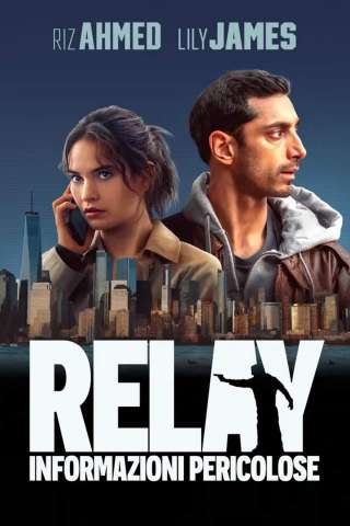 Relay: Informazioni pericolose