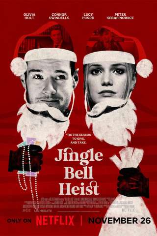 Jingle Bell Heist - Rapina a Natale