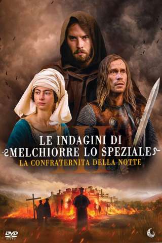Le Indagini di Melchiorre lo Speziale III - La confraternita della notte