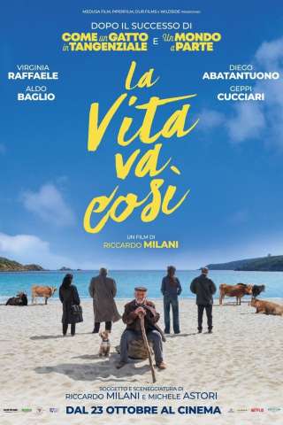 La vita va così