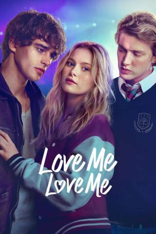 Love Me Love Me
