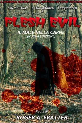Flesh Evil: Il Male Nella Carne