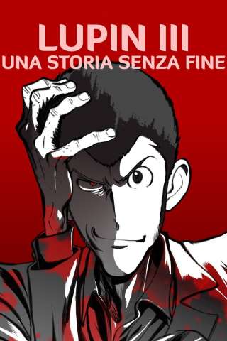 Lupin III - Una storia senza fine