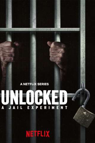 Unlocked: un esperimento carcerario