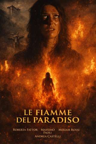 Le flame del paradis - Le fiamme del paradiso