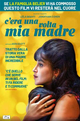 C'era una volta mia madre