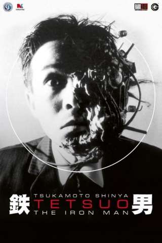 Tetsuo - The Iron Man