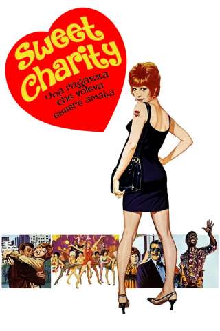 Sweet Charity - Una ragazza che voleva essere amata