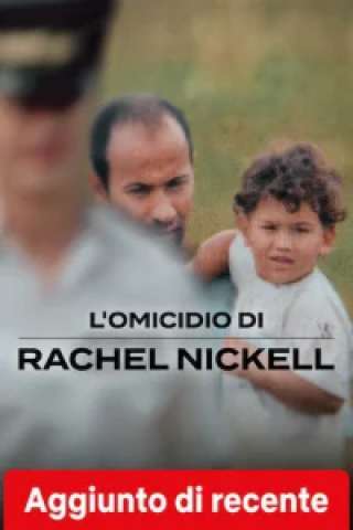 L'omicidio di Rachel Nickell