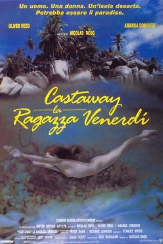 Castaway, la ragazza venerdì