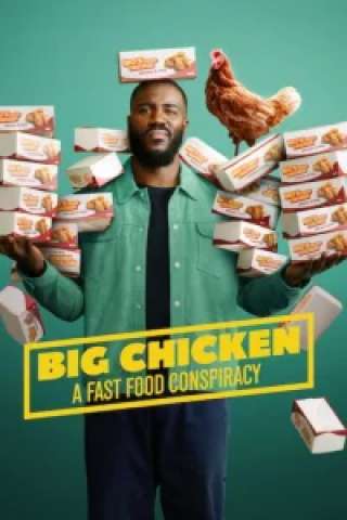 Big Chicken: il complotto del fast food