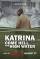 Katrina: vent'anni dopo l'uragano a New Orleans