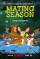Mating Season