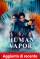 Human Vapor